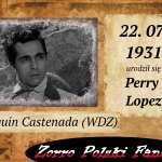 22 lipca ur. Perry Lopez PL Joaquin Castenada Zorro