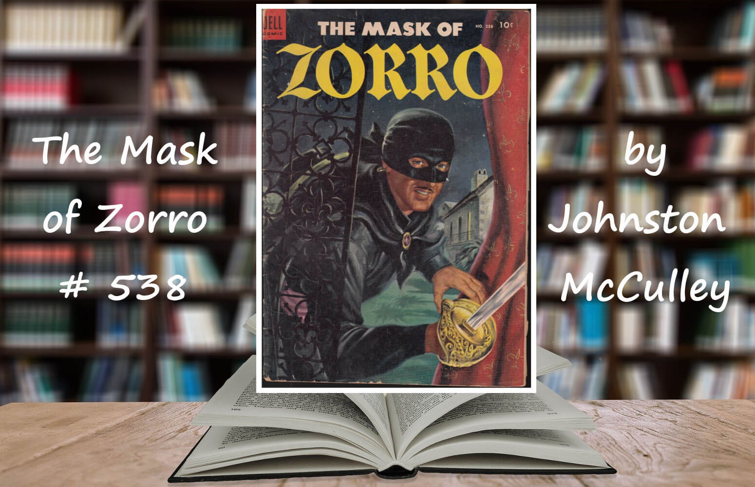 The Mask of Zorro #538 by Johnston McCulley, Maska Zorro komiks