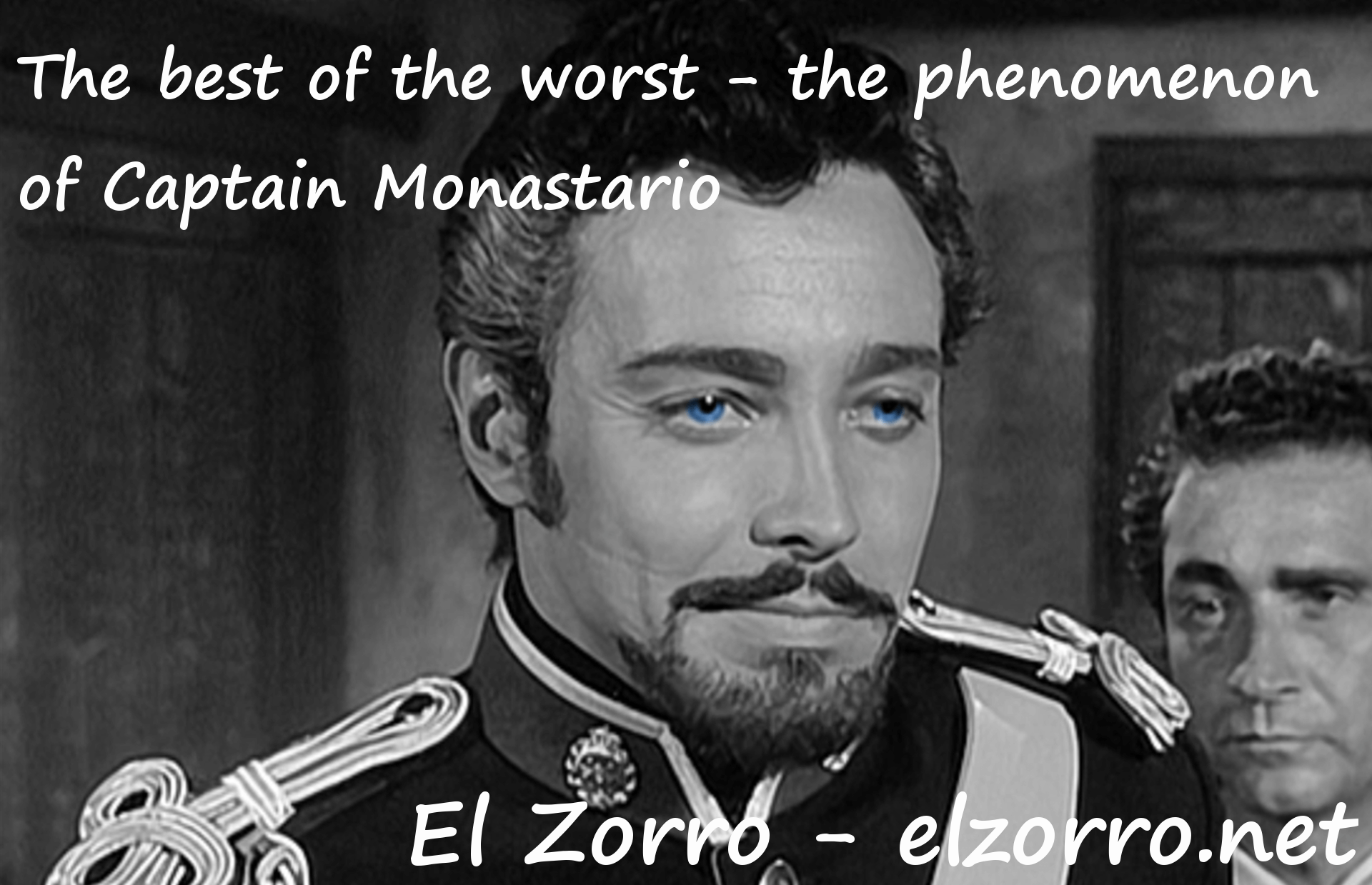 The best of the worst. The phenomenon of Captain Monastario