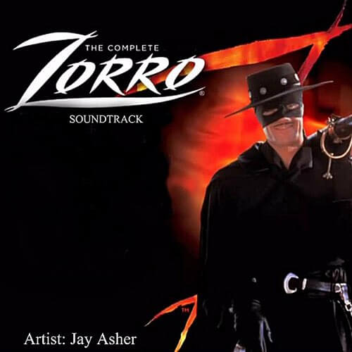 New World Zorro piosenka The Complete Zorro (Soundtrack) Jay Asher