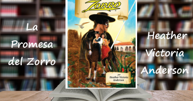 La Promesa del Zorro por Heather Victoria Anderson - The Promise of Zorro