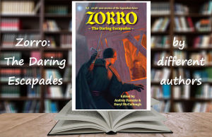 Zorro The Daring Escapades