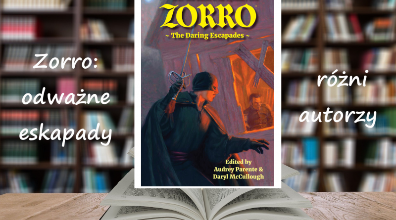 Zorro odważne eskapady