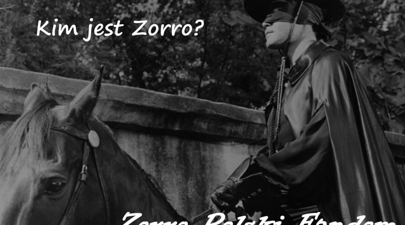 Kim jest Zorro