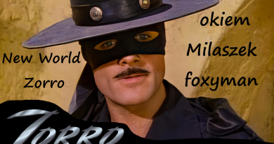 New World Zorro okiem Milaszekfoxyman